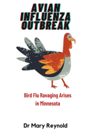 Avian Influenza Outbreak