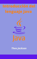 Introducción del lenguaje Java