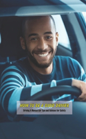 How to Be A Good Driver