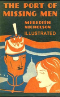 The Port of Missing Men Illustrated