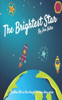 The Brightest Star