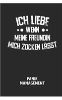 ICH LIEBE WENN MEINE FREUNDIN MICH ZOCKEN LÄSST - Panik Management