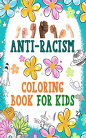 Anti-Racism Coloring Book For Kids