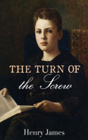 The Turn of the Screw (Annotated)