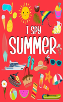 I Spy Summer: Picture Riddles Book For Smart Kids, Fun Activity Book For Toddlers And Preschoolers, Summer Gift For Kids(I Spy Books for Toddlers and Preschoolers)