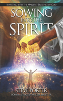 Sowing Into the Spirit