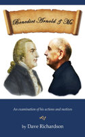 Benedict Arnold & Me