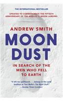 Moondust: In Search of the Men Who Fell to Earth