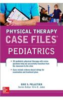 Case Files in Physical Therapy Pediatrics