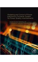 Modeling and Control of Power Electronics Converter System for Power Quality Improvements