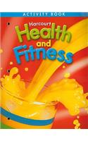 Harcourt Health & Fitness: Activity Book Grade 2