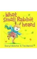 What Small Rabbit Heard