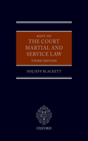 Rant on the Court Martial and Service Law
