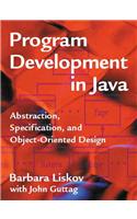 Program Development in Java: Abstraction, Specification, and Object-Oriented Design