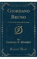 Giordano Bruno, Vol. 1 of 2