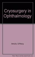 Cryosurgery in Ophthalmology