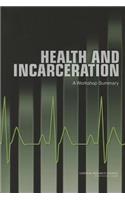 Health and Incarceration