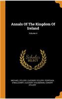 Annals of the Kingdom of Ireland; Volume 4