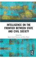 Intelligence on the Frontier Between State and Civil Society