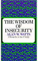 The Wisdom of Insecurity