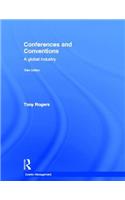 Conferences and Conventions: A Global Industry(Events Management)