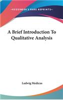 Brief Introduction To Qualitative Analysis
