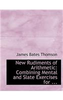 New Rudiments of Arithmetic