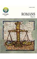 Lifelight: Romans, Part 1 - Leaders Guide