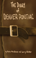 Diary Of Denver Pontiac