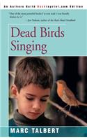 Dead Birds Singing