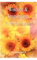 Wisdom & Inspiration for the Spirit and Soul: (English)