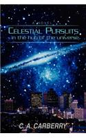 Celestial Pursuits