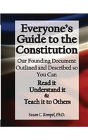 Everyone's Guide to the Constitution
