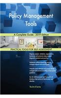 Policy Management Tools A Complete Guide - 2019 Edition
