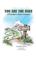 You Are The Issue