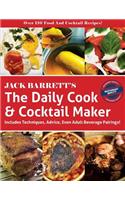 The Daily Cook & Cocktail Maker
