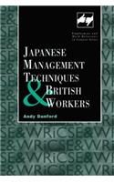 Japanese Management Techniques and British Workers