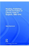 Reading, Publishing and the Formation of Literary Taste in England, 1880-1914