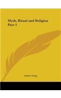 Myth, Ritual and Religion Part 1