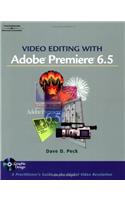 Video Editing with Adobe Premiere 6.5