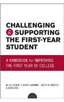 Challenging and Supporting the First-Year Student