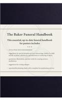 The Baker Funeral Handbook