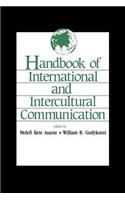 Handbook of International and Intercultural Communication