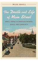 The Death and Life of Main Street