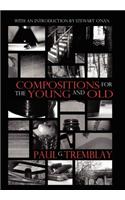 Compositions for the Young and Old