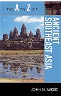 The A to Z of Ancient Southeast Asia