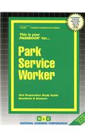 Park Service Worker: Passbooks Study Guide