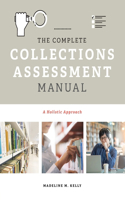 The Complete Collections Assessment Manual