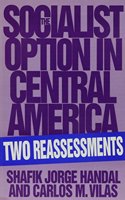 The Socialist Option in Central America