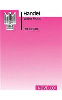 Water Music For Organ (Peasgood)